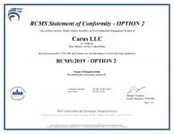 Certificate titled "RCMS Statement of Conformity - OPTION 2" awarded to Carus LLC, confirming compliance with RCMS:2019 standards. Includes the RCMS logo, ANSI accreditation symbol, and signatures at the bottom.