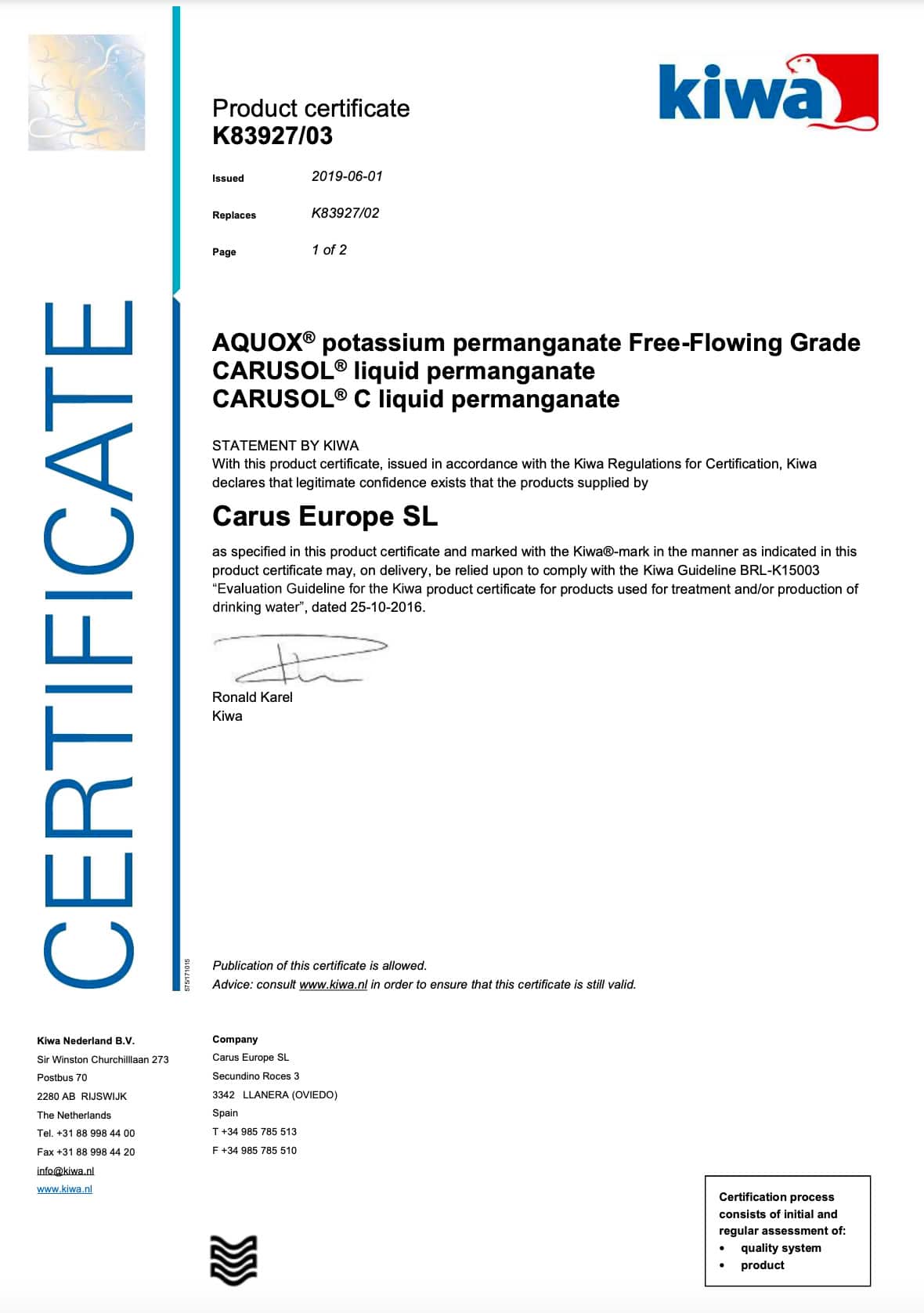 Product certificate issued by Kiwa for Carus Europe SL. Includes product codes: AQUOX® potassium permanganate, CARUSOL® liquid permanganate. Signed by Ronald Karel on behalf of Kiwa N.V. Dated 25-10-2018.